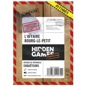 Hidden Games N°1 - L'Affaire Bourg-Le-Petit