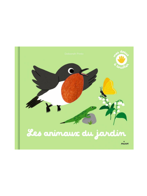 Mes docus à toucher Les animaux du jardin